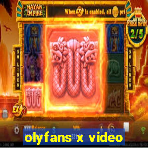 olyfans x video